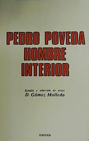 Seller image for Pedro Poveda. Hombre interior. for sale by Librera y Editorial Renacimiento, S.A.
