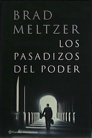 Imagen del vendedor de Los pasadizos del poder. a la venta por Librera y Editorial Renacimiento, S.A.