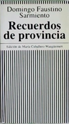 Bild des Verkufers fr Recuerdos de provincia. Edicin de Mara Caballero Wangemert. zum Verkauf von Librera y Editorial Renacimiento, S.A.