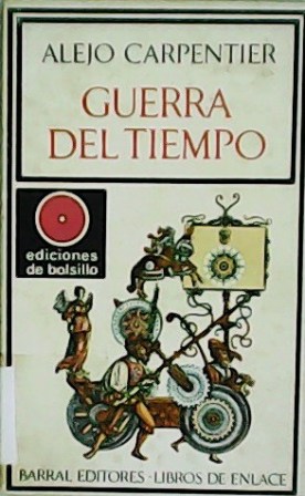 Imagen del vendedor de Guerra del tiempo. a la venta por Librera y Editorial Renacimiento, S.A.