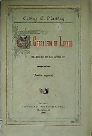 Seller image for El Caballero de Lornac (El tesoro de los Gomls). for sale by Librera y Editorial Renacimiento, S.A.