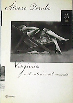 Seller image for Virginia o el interior del mundo. for sale by Librera y Editorial Renacimiento, S.A.