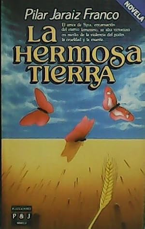 Imagen del vendedor de La hermosa tierra. a la venta por Librera y Editorial Renacimiento, S.A.