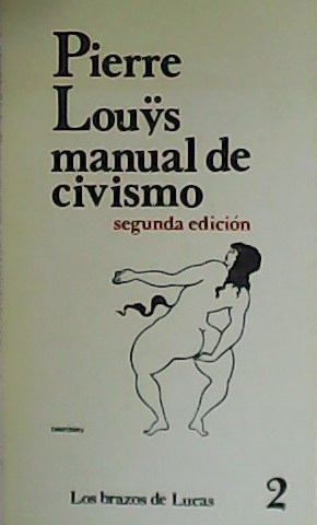 Imagen del vendedor de Manual de civismo. a la venta por Librera y Editorial Renacimiento, S.A.