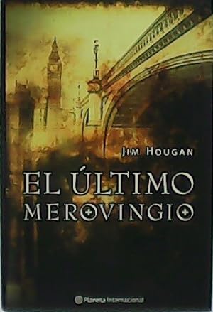 Seller image for El ltimo merovingio. for sale by Librera y Editorial Renacimiento, S.A.