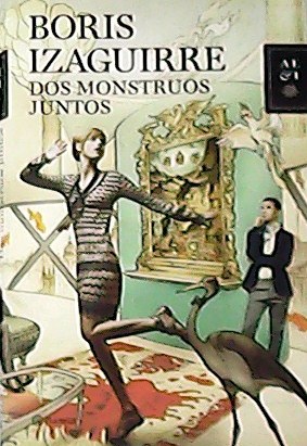 Seller image for Dos monstruos juntos. for sale by Librera y Editorial Renacimiento, S.A.
