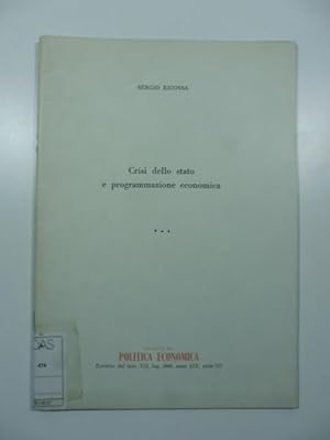 Bild des Verkufers fr Crisi dello stato e programmazione economica zum Verkauf von Coenobium Libreria antiquaria
