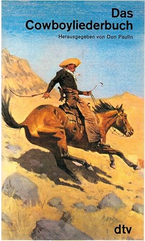Imagen del vendedor de Das Cowboyliederbuch a la venta por Antiquariat Hans Wger