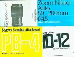 Imagen del vendedor de Nikon instruction manuals for the Zoom-Nikkor Auto 80-200mm f/4.5, Series E75-150mm f/3.5,Nikon Motor Drive MD-12, Nikon Bellows Focusing Attachment. a la venta por Wittenborn Art Books