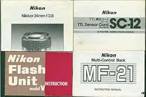 Imagen del vendedor de Nikon Camera manuals for the TTL Sensor Card SC-12, Nikon Flash Unit Model V, Nikon Multi-control Back MF-21, Nikon Nikkor 24mm f/2.8. a la venta por Wittenborn Art Books