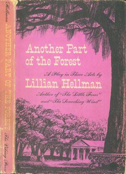 Dust Jacket for Another Part Of The Forest: A Play In Three Acts.