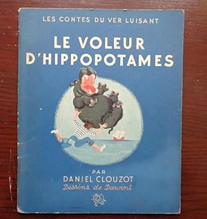 Image du vendeur pour Le Voleur d'Hippopotames. mis en vente par BRIMSTONES