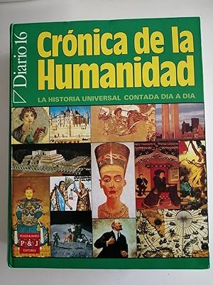 Crónica de la Humanidad : [la historia universal contada día a día]