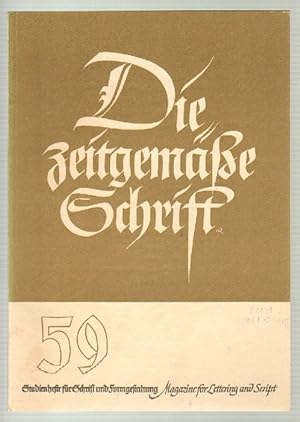 Die zeitgemäße Schrift. Heft 59, Oktober 1941. Studienhefte für Schrift und Formgestaltung. Magaz...