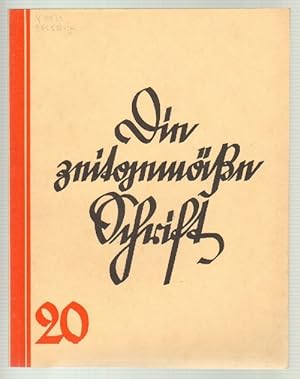 Die zeitgemäße Schrift. Studienhefte für Schrift und Formgestaltung. Heft 20, Januar 1932. Mit za...