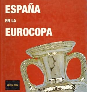 Seller image for ESPAA EN LA EUROCOPA for sale by Librera Raimundo