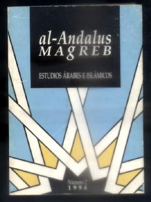AL-ANDALUS MAGREB. ESTUDIOS ARABES E ISLAMICOS. VOL. 2. 1994.