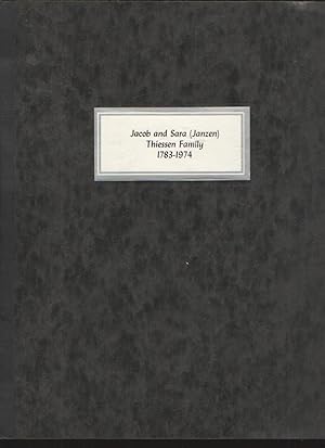 Genealogy Record of the Jacob Thiessen Family 1783-1974