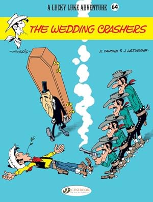 Imagen del vendedor de Lucky Luke 64 : The Wedding Crashers a la venta por GreatBookPrices