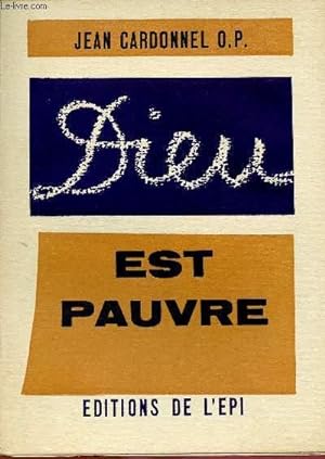 Seller image for DIEU EST PAUVRE for sale by Le-Livre