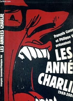 Bild des Verkufers fr LES ANNEES CHARLIE - 1969-2004 zum Verkauf von Le-Livre