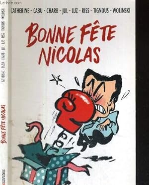 Bild des Verkufers fr BONNE FETE NICOLAS zum Verkauf von Le-Livre