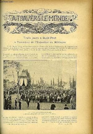 Bild des Verkufers fr A TRAVERS LE MONDE N 26 - Trois jours a Buda-Pest  l'ouverture de l'exposition du Millnaire, Le nouveau yacht de S.M. Guillaume II, Le tour du monde d'une dpche, Nouvelles du Brsil zum Verkauf von Le-Livre