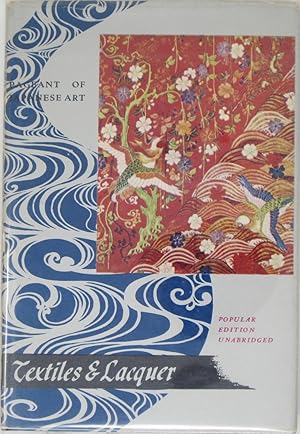 Bild des Verkufers fr Textiles & Lacquer (Pageant of Japanese Art) zum Verkauf von Powell's Bookstores Chicago, ABAA