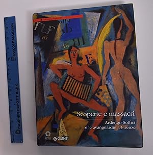 Bild des Verkufers fr Scoperte e massacri : Ardengo Soffici e le avanguardie a Firenze zum Verkauf von Mullen Books, ABAA