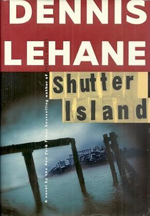 Shutter Island: A Novel