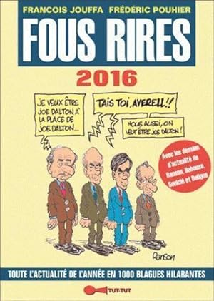 Image du vendeur pour fous rires 2016 mis en vente par Chapitre.com : livres et presse ancienne