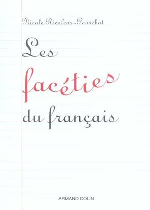 Image du vendeur pour Les facties du franais mis en vente par Chapitre.com : livres et presse ancienne