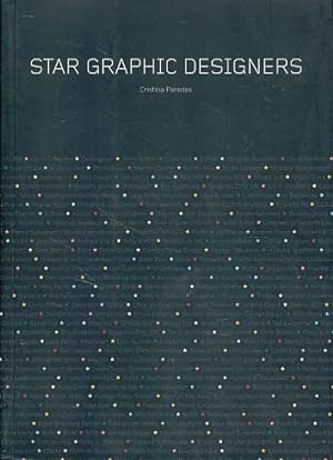Seller image for Star Graphic Designers. for sale by Fundus-Online GbR Borkert Schwarz Zerfa
