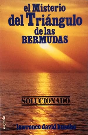 Seller image for El misterio del Tringulo de las Bermudas: Solucionado. for sale by LIBRERA SOLN
