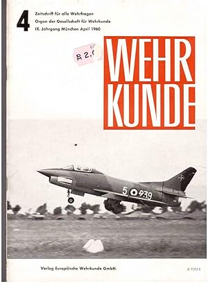 WEHRKUNDE : Zeitschrift für alle Wehrfragen. IX. Jahrgang, Heft 4(1960)