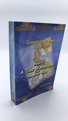 Journal of a Tour in Marocco and the Great Atlas