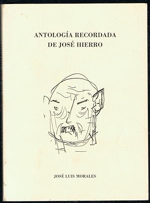 Seller image for ANTOLOGA RECORDADA DE JOS HIERRO for sale by Librera Torren de Rueda
