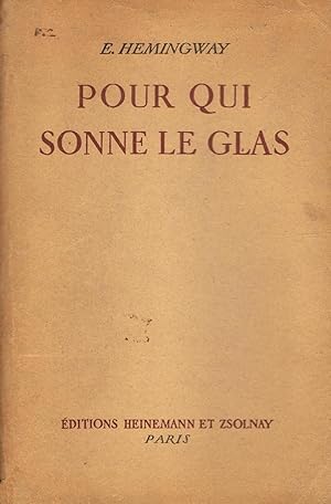 Imagen del vendedor de POUR QUI SONNE LE GLAS. (Por quien doblan las campanas) a la venta por Librera Torren de Rueda