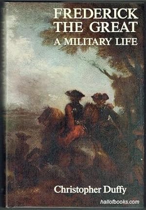 Imagen del vendedor de Frederick The Great: A Military Life a la venta por Hall of Books