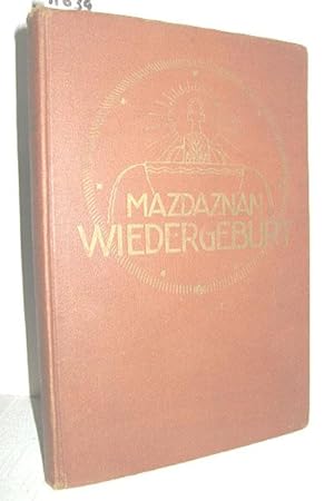 Seller image for Mazdaznan Wiedergeburt (Innere Studien) for sale by Antiquariat Zinnober