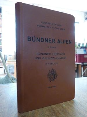 Bild des Verkufers fr Clubfhrer durch die Bndner-Alpen, II. (2.) Band: Bndner Oberland und Rheinwaldgebiet, [1949/1951], zum Verkauf von Antiquariat Orban & Streu GbR