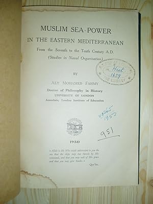 Bild des Verkufers fr Muslim Sea-power in the Eastern Mediterranean, From the Seventh to the Tenth Century A.D. (Studies in Naval Organisation) zum Verkauf von Expatriate Bookshop of Denmark