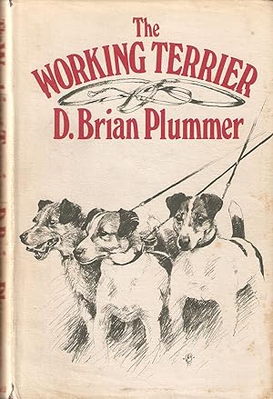 Seller image for THE WORKING TERRIER. By David Brian Plummer. First edition. for sale by Coch-y-Bonddu Books Ltd