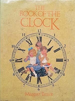 Bild des Verkufers fr The Book of the Clock zum Verkauf von Shoestring Collectibooks