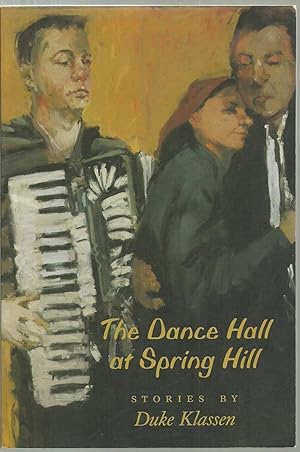 Seller image for The Dance Hall at Spring Hill for sale by Sabra Books
