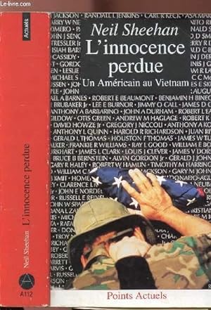 Seller image for L'INNOCENCE PERDUE - UN AMERICAIN AU VIETNAM - COLLECTION POINTS ACTUELS NA112 for sale by Le-Livre