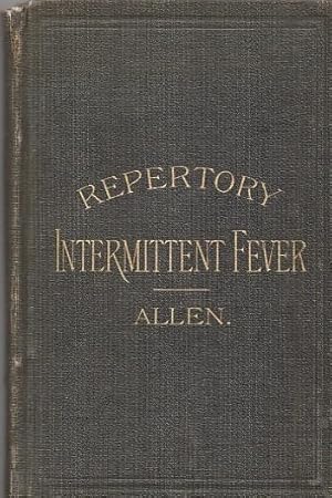 REPERTORY TO INTERMITTENT FEVE