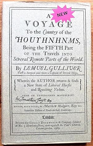 Seller image for A New Voyage to the Country of the Houyhnhnms Being the Fifth Part of the Travels Into Several Remote Parts of the World for sale by Ken Jackson