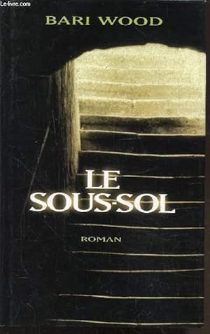 Seller image for LE SOUS-SOL for sale by Le-Livre