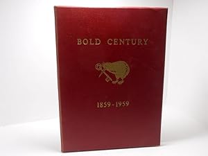 Seller image for Bold century the New Zealand insurance company limited 1859-1959 for sale by The Secret Bookshop